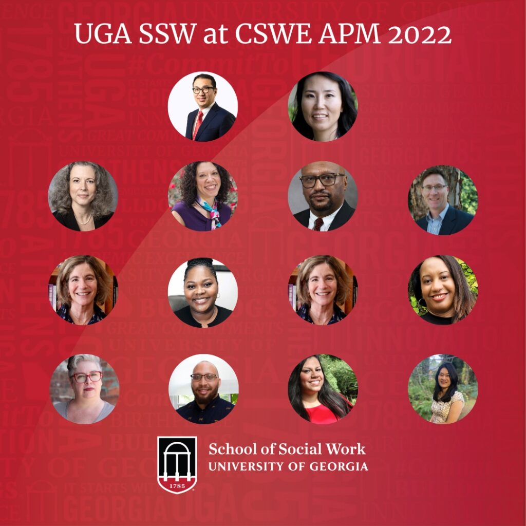 UGA Social Work at CSWE APM 2022 School of Social Work